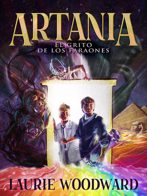 cover image of Artania--El Grito De Los Faraones